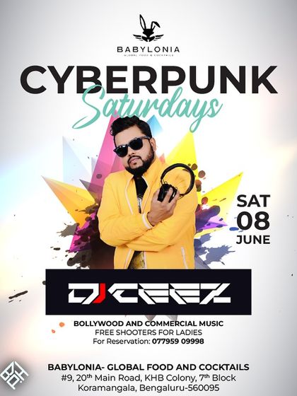 "Cyberpunk Saturdays" at Babylonia, an upmarket social with club chartbusters and remixes.