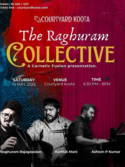 Another poster for The Raghuram Collective, highlighting the artists involved. We work closely with musicians to promote their unique brand of contemporary Indian music.