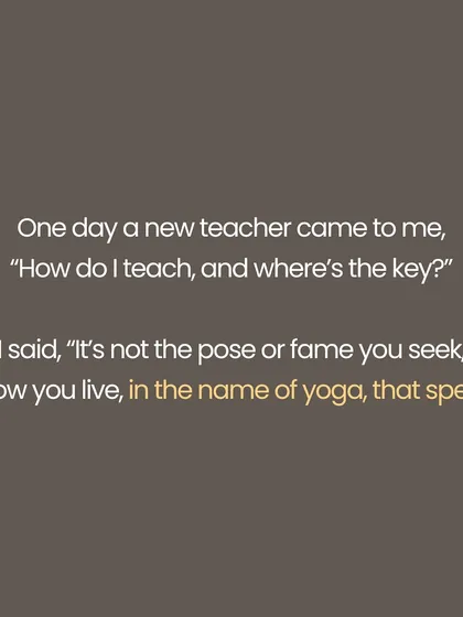 A short poem, 'In the Name of Yoga'. This practice is not for the likes or the look, but for the life it gives. It is not in what is sold or worn, but in how you breathe when you feel torn. It is a surrender in which you grow.