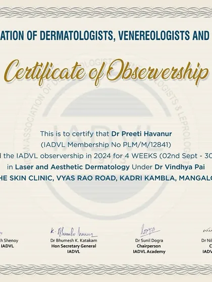 My commitment to providing the best care is rooted in continuous learning. This Certificate of Observership in Laser and Aesthetic Dermatology from the IADVL represents my dedication to staying current with the latest advancements in the field.