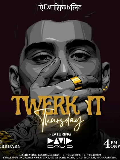 The poster for my 'Twerk It Thursday' gig at Yeda Republic.