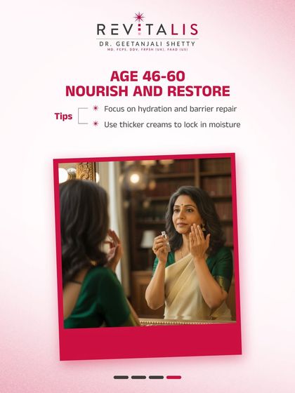Age 46-60: Nourish and Restore. As skin matures, the focus shifts to intense hydration and barrier repair. Using thicker creams helps lock in moisture and support the skin's structure.