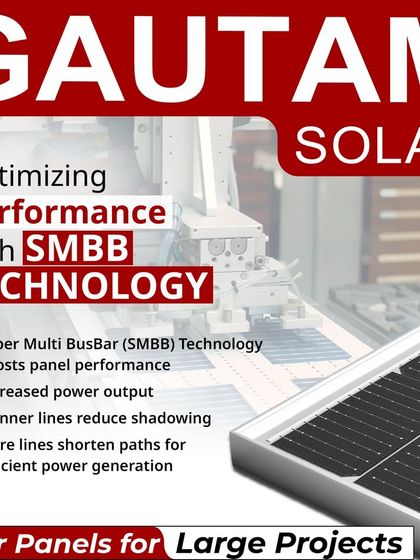 We optimize panel performance with Super Multi BusBar (SMBB) technology. This design increases power output by creating shorter electrical paths with thinner lines, which reduces shadowing and boosts overall efficiency for large-scale power generation.