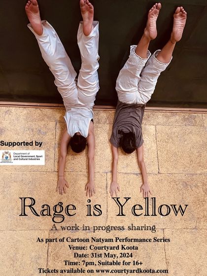 The poster for 'Rage is Yellow', a work-in-progress sharing by a collective of seven women from across the globe, exploring anger with tenderness through performance art.