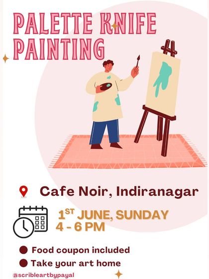 Another event flyer, this one for a Palette Knife Painting workshop, clearly listing the date, time, and location.