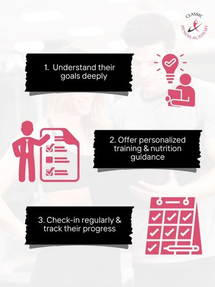 The three keys to client retention: understand their goals deeply, offer personalized training and nutrition, and check in regularly to track their progress.