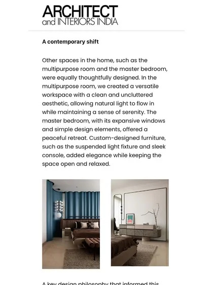 The feature also covered the thoughtfully designed master bedroom and multipurpose room, praising the custom-designed furniture and the open, relaxed feel of the space.