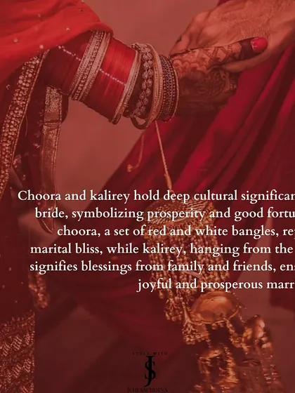 The choora and kalirey hold deep cultural significance, symbolizing prosperity, blessings, and a joyful married life. They are an essential and beautiful part of a bride's final look.