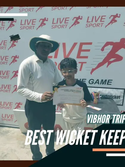 Vibhor Tripathi, recognized as the Best Wicket Keeper. His work behind the stumps was flawless.