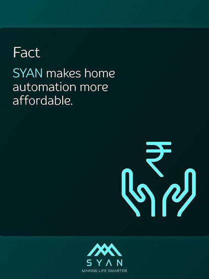 Syan - Smart Home Automation Affordable Automation & Energy Savings photo 3