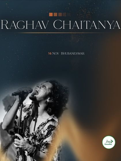The poster for singer-songwriter Raghav Chaitanya's show in Bhubaneswar, another popular indie artist we work with.