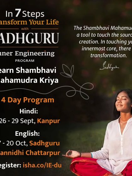 Here is an invitation to learn the Shambhavi Mahamudra Kriya, a tool to touch the source of creation. This poster announces upcoming 4-day programs in both Hindi (Kanpur) and English (Sadhguru Sannidhi, Chattarpur).