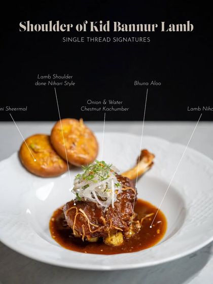 Inspired by the classic Mughlai stew, this is my Shoulder of Kid Bannur Lamb. The lamb is slow-cooked nihari-style until tender and served with mini sheermal bread and an onion and water chestnut kachumber.