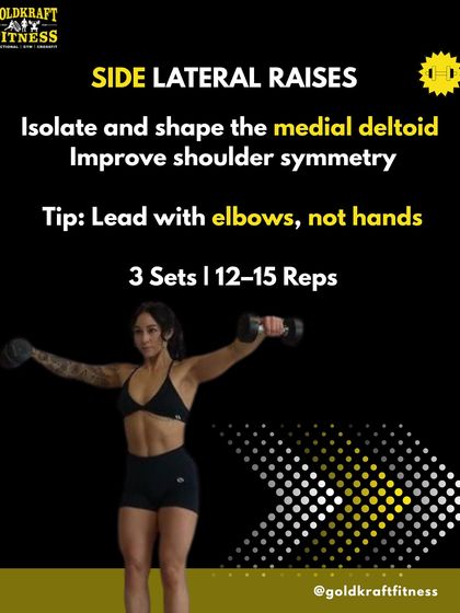 Side Lateral Raises are perfect for isolating and shaping the medial deltoid, which improves shoulder symmetry. Lead with your elbows, not your hands, for proper form.