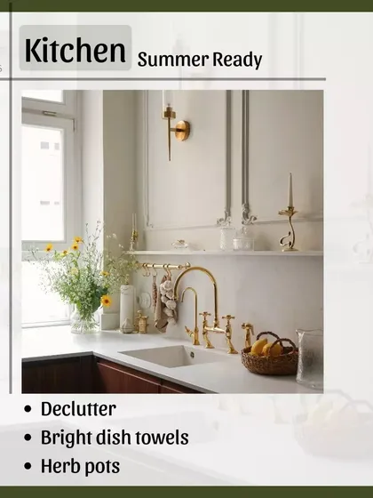 To get your kitchen summer-ready, declutter your countertops for a clean look. Swap in bright dish towels and place a few herb pots on the windowsill for fresh ingredients and a touch of green.