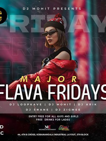 Another poster for my weekly 'Major Flava Fridays' residency, a staple for hip hop lovers in Koramangala.