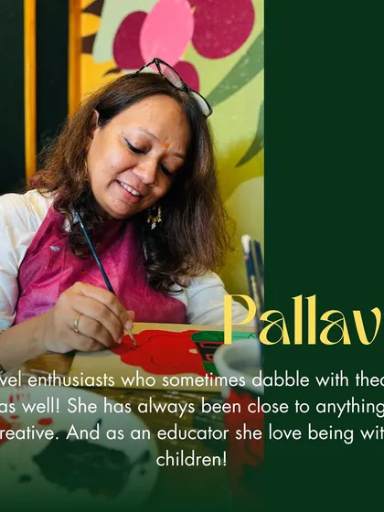 This is Pallavi, an educator and travel enthusiast who loves all things creative. She came with her best friends of 10 years.