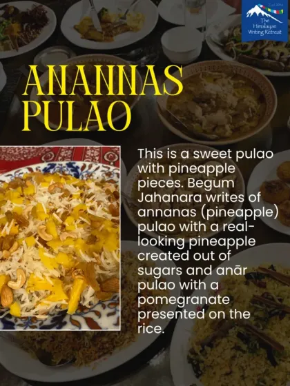 Anannas Pulao, a sweet and savory rice dish with pineapple. Historically, it was presented with a real-looking pineapple made of sugar, showcasing the grandeur of the era.