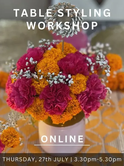 An announcement for our online table styling workshop. Gear up for an exclusive combination of creativity and aesthetics in this festive session.