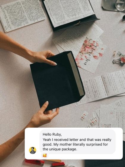 It's not just the words, but the whole package that creates the experience. This subscriber's mother was surprised and delighted by the unique packaging. I put my heart into every detail, hoping it feels like a true gift.