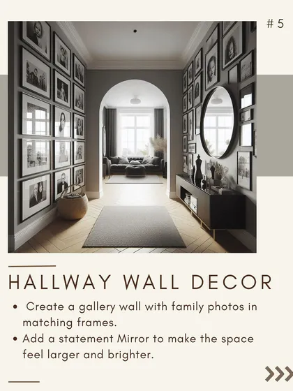 A gallery wall can transform a simple hallway into a personal story. This design uses matching black frames for a cohesive look, while a large mirror at the end makes the space feel brighter and larger.