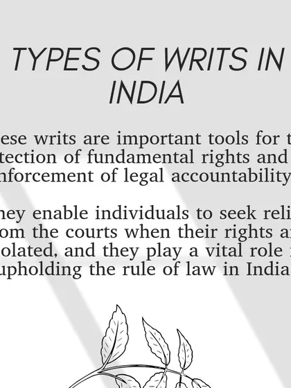 These writs are vital tools for protecting fundamental rights and enforcing legal accountability, upholding the rule of law in India.