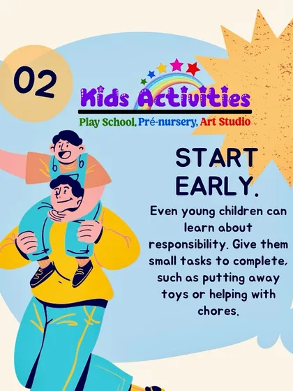 It's important to start early. Even young children can learn about responsibility by completing small tasks, such as putting away their toys or helping with simple chores at home.
