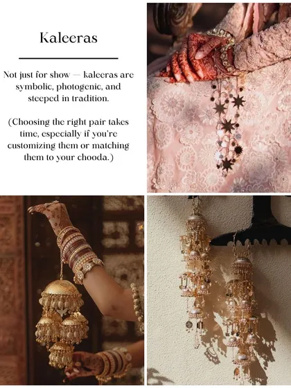 Kaleeras are not just for show; they are symbolic and deeply traditional. I help my brides choose the perfect pair, whether it's a classic design or something customized to match their choora.
