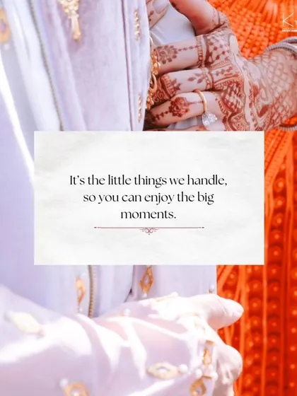 It's the little things we handle, so you can enjoy the big moments. We take care of all the background details, leaving you free to be present on your special day.