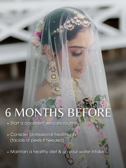Six months before your wedding is the ideal time to start a consistent skincare routine and consider any professional treatments you might need. A healthy diet and good hydration are key!