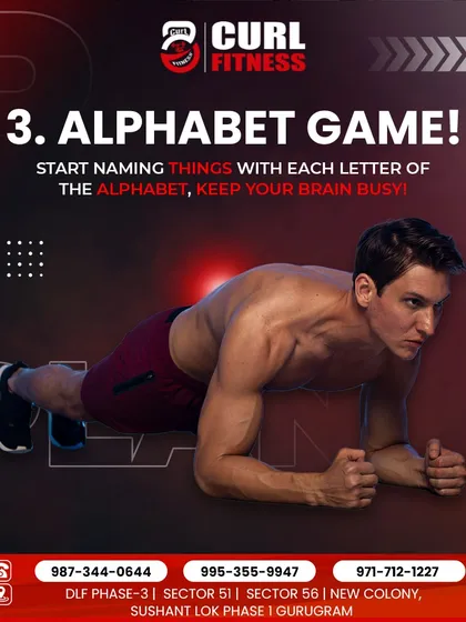 Plank tip number three: play the alphabet game. Distracting your brain by naming things for each letter of the alphabet can help you hold the plank longer.