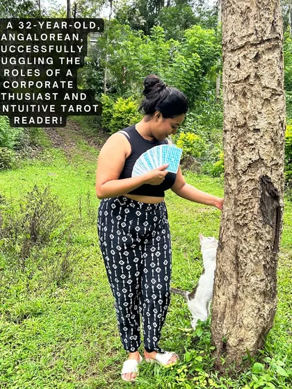 A little about me. I am a 32-year-old Bangalorean, successfully juggling the roles of a corporate enthusiast and an intuitive tarot reader. This is a snapshot of my dual life.