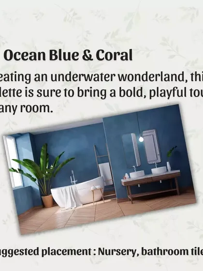 The Ocean Blue & Coral palette creates a bold and playful underwater wonderland. This vibrant combination is great for adding a touch of fun to a nursery or bathroom.