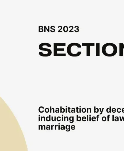 The new BNS 2023 law includes Section 81, which addresses cohabitation based on a false promise of marriage. This is a critical protection against deceit in relationships, and I can help you file a case under this provision.