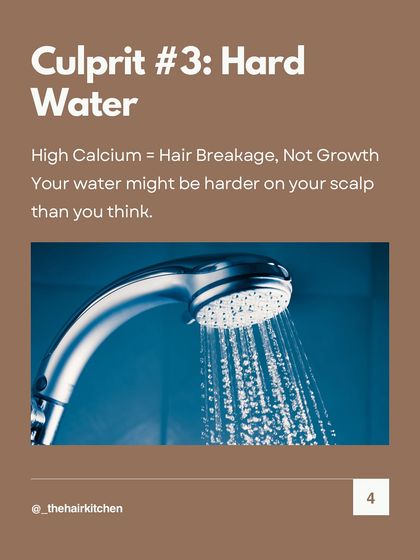 Culprit #3: Hard Water. The high calcium and mineral content in hard water can cause buildup on your scalp, leading to dryness, breakage, and reduced growth.