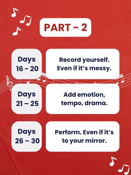 Part 2 of our 30-day practice challenge: Days 16-20, record yourself. Days 21-25, add emotion. Days 26-30, perform, even if it's to your mirror.