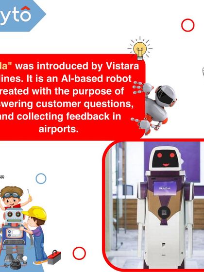 "Rada" is an AI-based robot introduced by Vistara airlines to answer customer questions and collect feedback in airports.