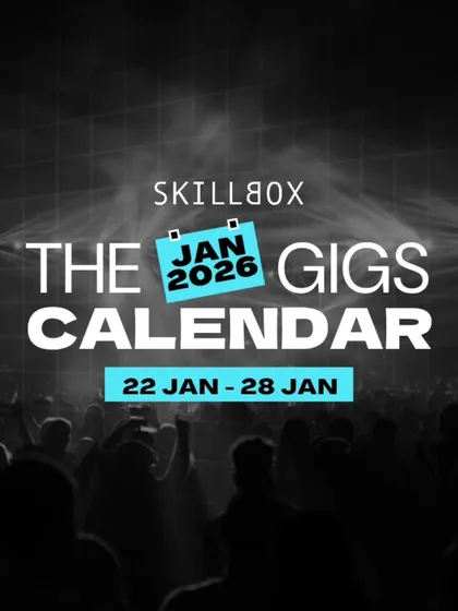 The gigs calendar for the week of Jan 22 - Jan 28. Live music and buzzing venues, all here.