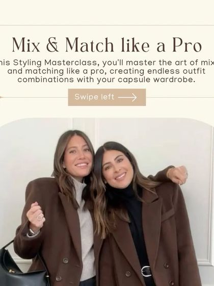 Learn to mix and match like a pro. In this masterclass, you'll master the art of creating endless outfit combinations with a smart and efficient capsule wardrobe.
