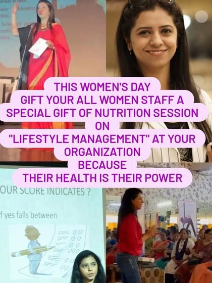 This Women's Day, give the gift of health. I offer special nutrition sessions on 'Lifestyle Management' for organizations to empower their female staff.