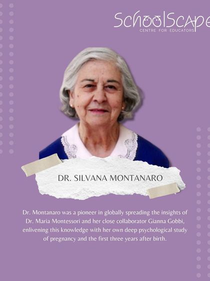 We celebrate Dr. Silvana Montanaro, a pioneer who spread Dr. Montessori's insights on pregnancy and the first three years of life, enriching it with her own deep psychological study.