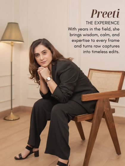 Meet Preeti, the experience. With years in the field, she brings wisdom, calm, and expertise to turn raw captures into timeless edits.