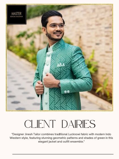 A happy client looking dapper in a green Indo-Western jacket made from traditional Lucknowi fabric. This outfit is a great example of how I fuse classic textiles with modern styles.