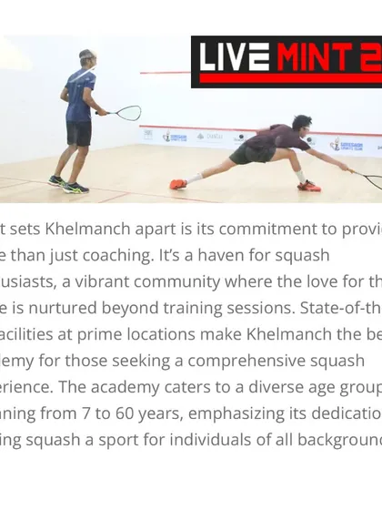 As featured in Live Mint 24, KhelManch is a haven for squash enthusiasts, offering a vibrant community and state-of-the-art facilities for a comprehensive experience.