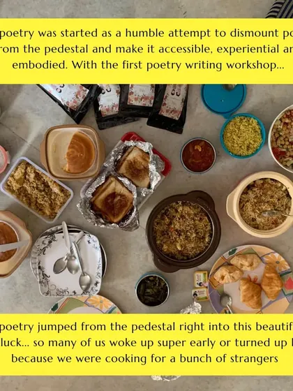 A photo from our first poetry writing workshop, which ended in a beautiful potluck. This image captures the essence of my events: taking poetry off the pedestal and making it a shared, embodied experience rooted in community and care.