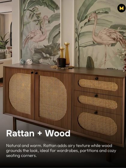 Rattan and wood are a natural and warm combination. Rattan adds an airy texture while wood grounds the look, making it ideal for wardrobes, partitions, and cozy seating corners.