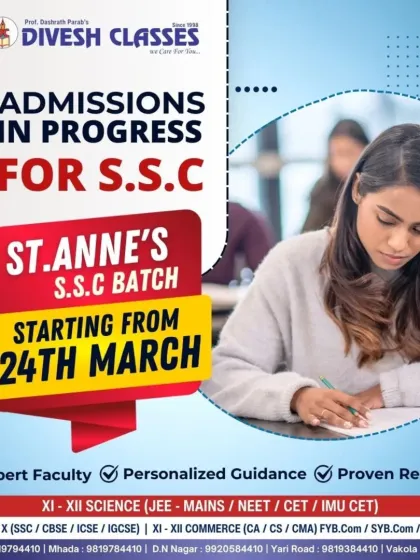 Admissions are in progress for our special S.S.C. batch for students of St. Anne's, starting March 24th. Benefit from our expert faculty and a curriculum designed for success.
