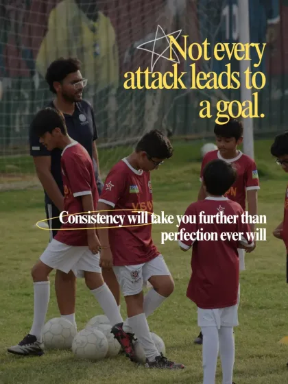 Consistency will take you further than perfection ever will. Not every attack leads to a goal, but every effort counts.