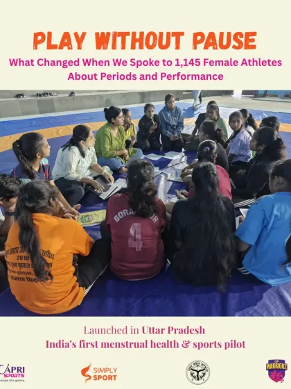 Our work is grounded in evidence. This is the cover of our "Play Without Pause" report, detailing the game changing results of our menstrual health pilot with 1,145 female athletes in Uttar Pradesh. This data now serves as a foundation for broader policy advocacy.