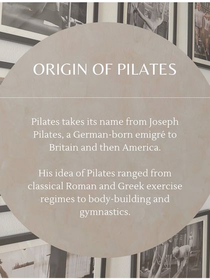 A little history on the origin of Pilates. It was created by Joseph Pilates, who drew inspiration from Roman and Greek exercise, bodybuilding, and gymnastics.